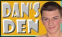 Dan's Den